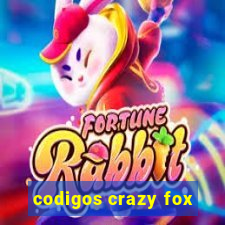 codigos crazy fox